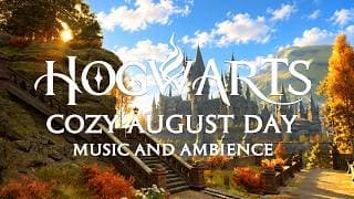 Cozy August Day at Hogwarts - Relaxing Fall Hogwarts Ambience and Harry Potter Music for Studying