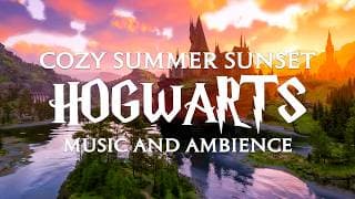A Cozy Summer Sunset at Hogwarts - Harry Potter Music & Cozy Summer Atmosphere